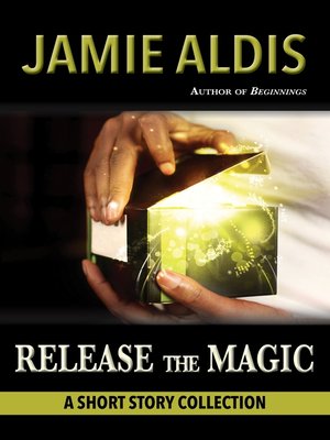 cover image of Release the Magic